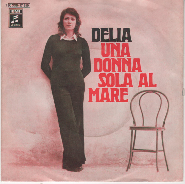 Bild Delia Gualtiero - Una Donna Sola Al Mare / Quante Volte Ancora (7) Schallplatten Ankauf