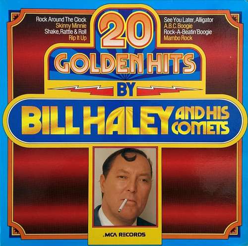 Cover Bill Haley And His Comets - 20 Golden Hits By Bill Haley And His Comets (LP, Comp, RE) Schallplatten Ankauf