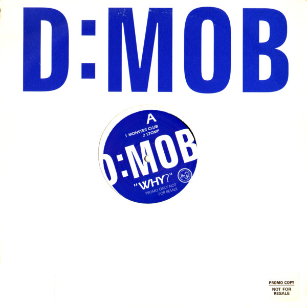 Cover D:Mob* - Why? (2x12, Single, Promo) Schallplatten Ankauf