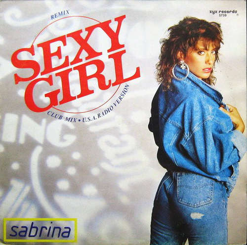 Cover Sabrina - Sexy Girl (Remix) (12, Maxi) Schallplatten Ankauf