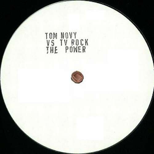 Cover Tom Novy vs. TV Rock - The Power (12, S/Sided, Promo, W/Lbl, Sta) Schallplatten Ankauf