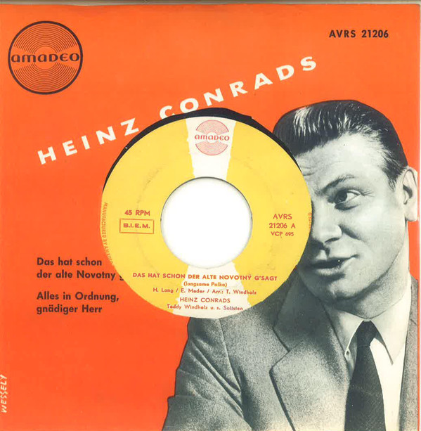 Cover Heinz Conrads - Das Hat Schon Der Alte Novotny G'sagt (7, Single) Schallplatten Ankauf