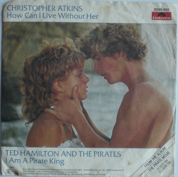 Cover Christopher Atkins - How Can I Live Without Her (7, Single) Schallplatten Ankauf