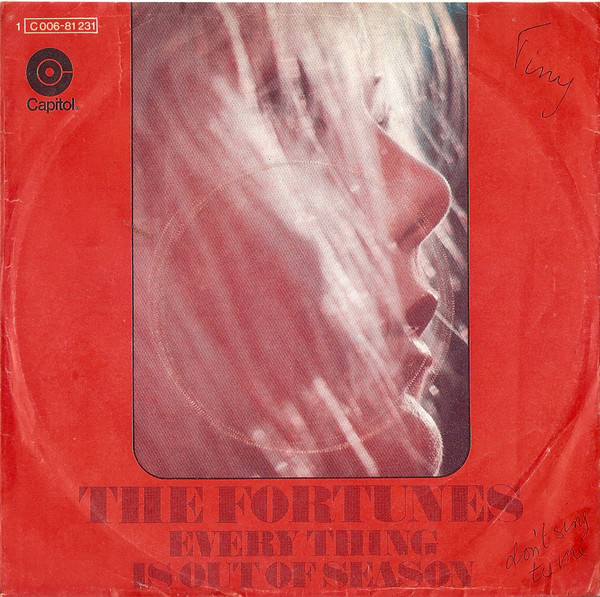 Cover The Fortunes - Every Thing Is Out Of Season (7, Single) Schallplatten Ankauf