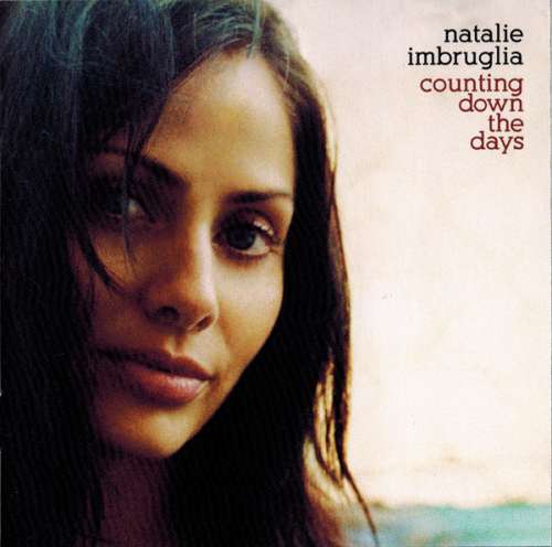 Cover Natalie Imbruglia - Counting Down The Days (CD, Album) Schallplatten Ankauf