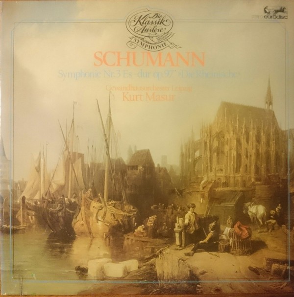 Cover Schumann*, Gewandhausorchester Leipzig, Kurt Masur - Symphonie Nr.3 Es-dur Op.97, Die Rheinische (LP) Schallplatten Ankauf