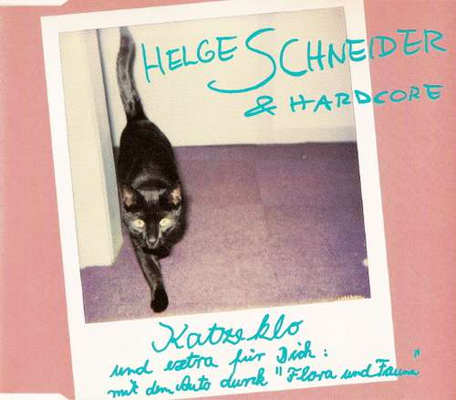 Cover Helge Schneider & Hardcore - Katzeklo (CD, Single) Schallplatten Ankauf