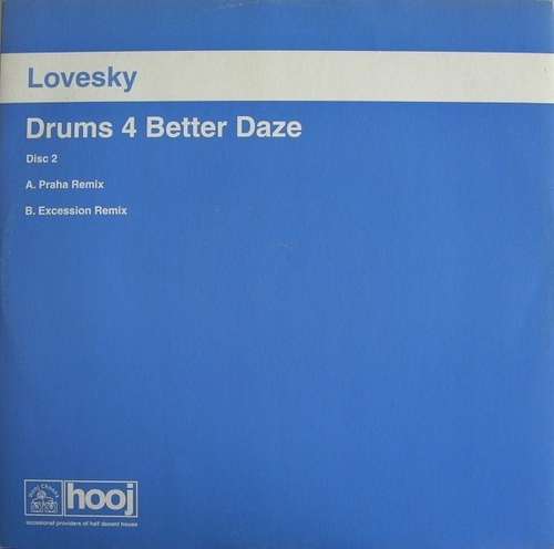 Cover Lovesky - Drums 4 Better Daze (12, 2/2) Schallplatten Ankauf