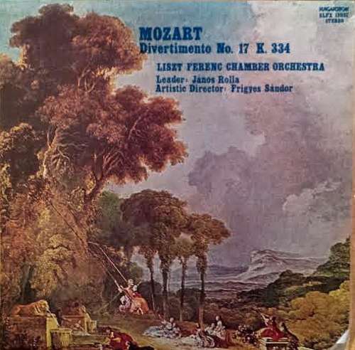Cover Mozart*, Liszt Ferenc Chamber Orchestra, János Rolla - Divertimento No 17, K. 334 (LP) Schallplatten Ankauf