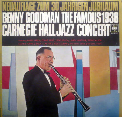 Bild Benny Goodman - The Famous 1938 Carnegie Hall Jazz Concert (2xLP, RE, Gat) Schallplatten Ankauf