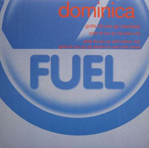 Cover Dominica (2) - Gotta Let You Go (Remixes) (12) Schallplatten Ankauf
