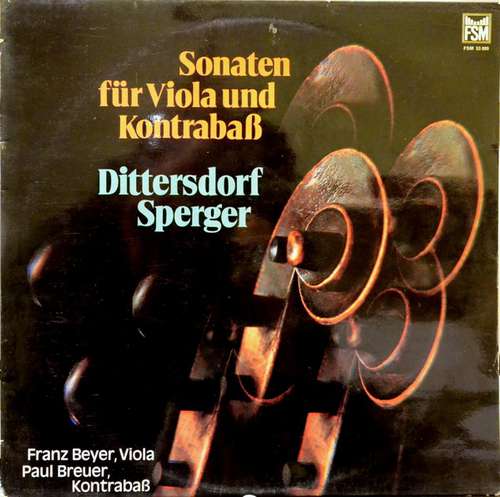 Cover Dittersdorf*, Sperger*, Franz Beyer, Paul Breuer - Sonaten Für Viola Und Kontrabaß (LP) Schallplatten Ankauf