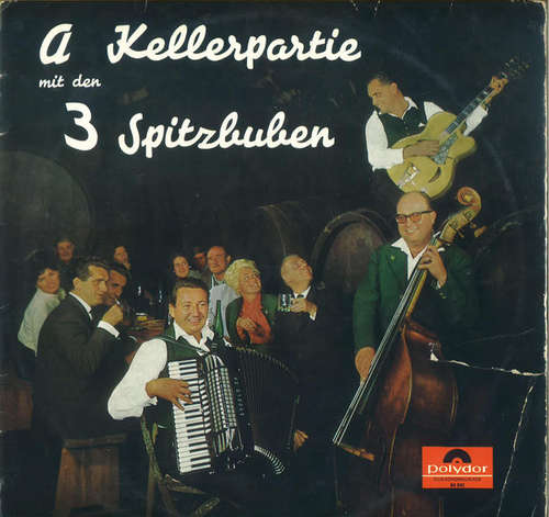 Cover Die 3 Spitzbuben - A Kellerpartie Mit Den 3 Spitzbuben (LP, Album, Mono, Club) Schallplatten Ankauf