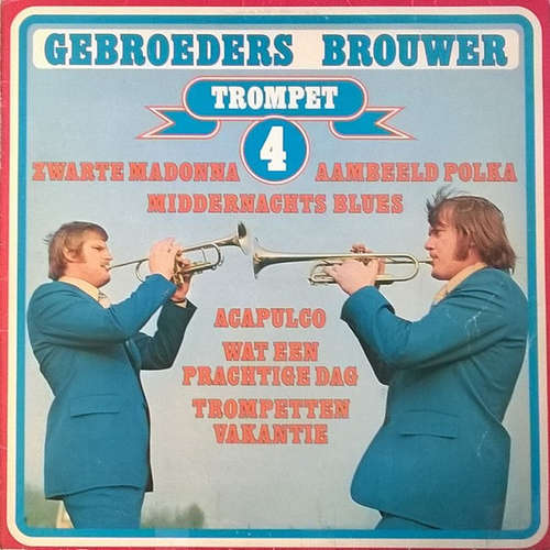 Cover Gebroeders Brouwer - Trompet 4 (LP) Schallplatten Ankauf