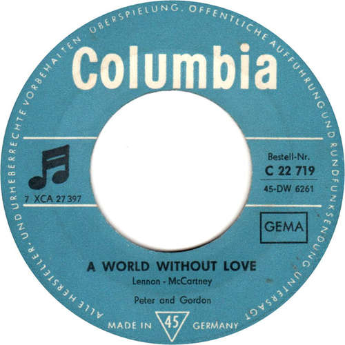 Cover Peter And Gordon* - A World Without Love  (7, Single, RE) Schallplatten Ankauf