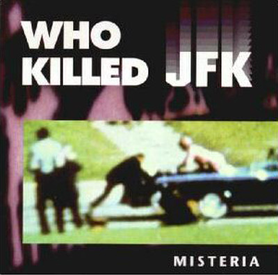 Cover Misteria - Who Killed JFK (12) Schallplatten Ankauf