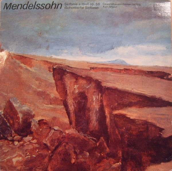 Cover Mendelssohn* - Gewandhausorchester Leipzig, Kurt Masur - Sinfonie A-moll Op. 56 >Schottische Sinfonie< (LP, Album, Bla) Schallplatten Ankauf