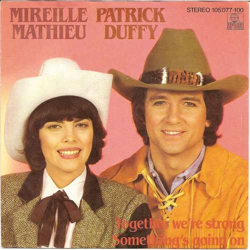 Cover Mireille Mathieu & Patrick Duffy - Together We're Strong / Something's Going On (7, Single) Schallplatten Ankauf
