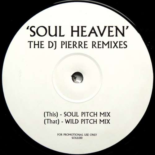 Cover The Goodfellas (2) - Soul Heaven (The DJ Pierre Remixes) (12, Promo, W/Lbl, Pri) Schallplatten Ankauf