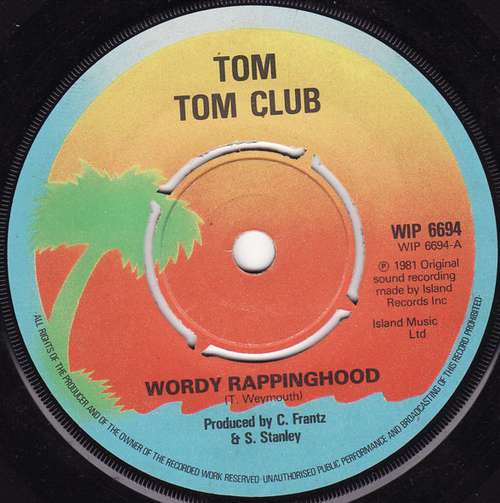 Cover Tom Tom Club - Wordy Rappinghood (7, Single, Pus) Schallplatten Ankauf