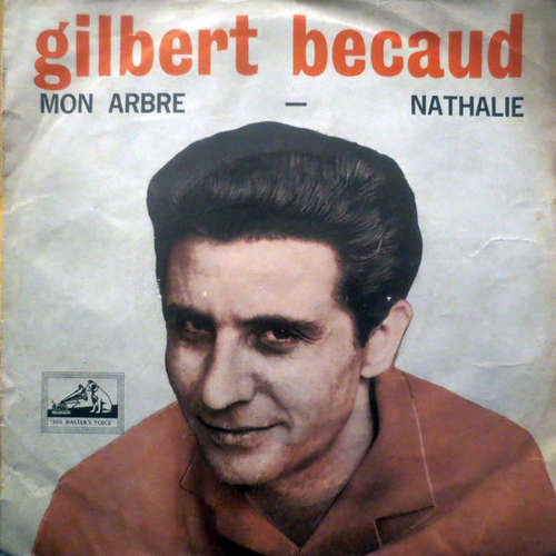 Cover Gilbert Bécaud - Mon Arbre / Nathalie (7, Single) Schallplatten Ankauf