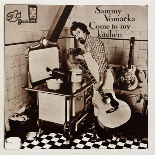 Cover Sammy Vomáčka - Come To My Kitchen (LP, Album) Schallplatten Ankauf