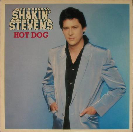 Cover Shakin' Stevens - Hot Dog (LP) Schallplatten Ankauf