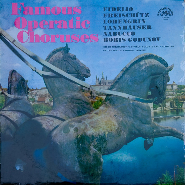 Cover Prague National Theatre Chorus* & Orchestra* - Famous Operatic Choruses (LP, Album) Schallplatten Ankauf