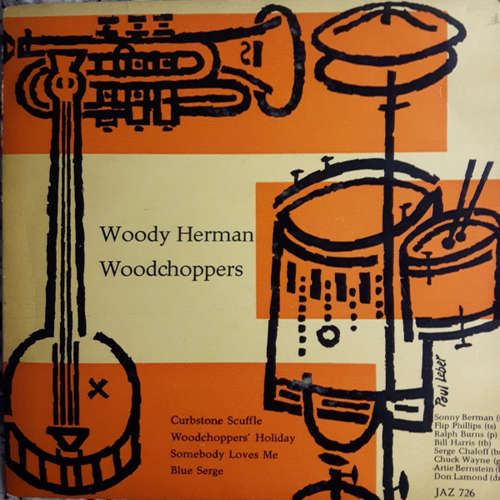 Cover Woody Herman Woodchoppers* - Woody Herman Woodchoppers (7) Schallplatten Ankauf