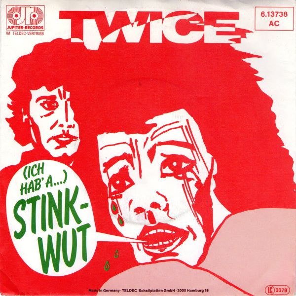Cover Twice (24) - (Ich Hab' A...) Stinkwut (7, Single, Promo) Schallplatten Ankauf
