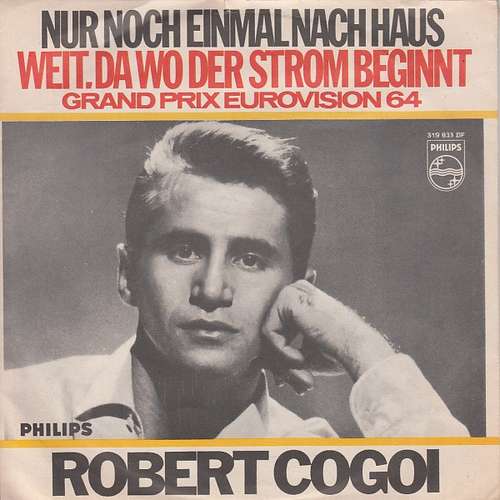 Cover Robert Cogoi - Nur Noch Einmal Nach Haus (7, Single) Schallplatten Ankauf