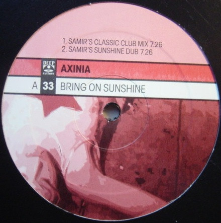 Cover Axinia - Bring On Sunshine (12) Schallplatten Ankauf