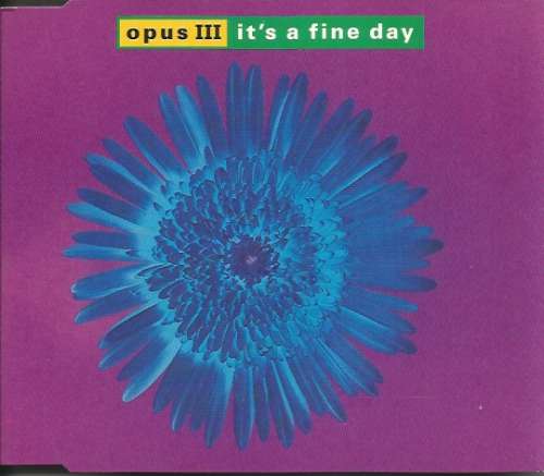 Cover Opus III - It's A Fine Day (CD, Single) Schallplatten Ankauf