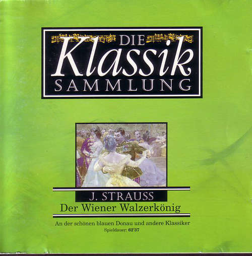 Cover J. Strauss* - Der Wiener Walzerkönig (CD) Schallplatten Ankauf