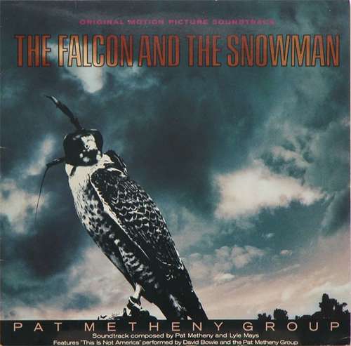 Cover Pat Metheny Group - The Falcon And The Snowman (Original Motion Picture Soundtrack) (LP, Album) Schallplatten Ankauf