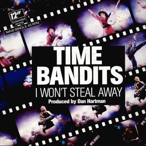 Cover Time Bandits - I Won't Steal Away (Extended Re-Mix) (12, Maxi) Schallplatten Ankauf