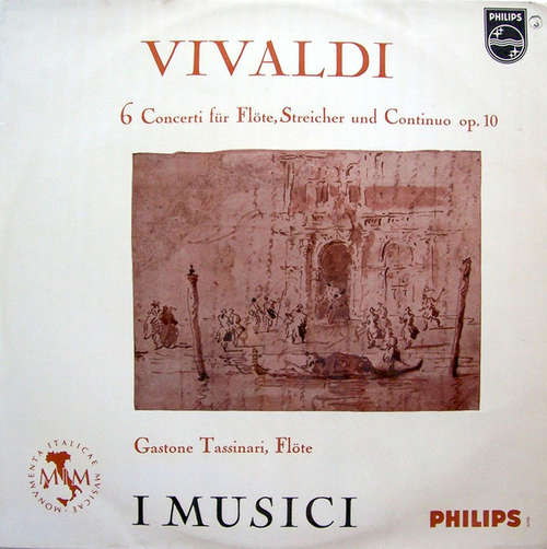 Cover Vivaldi* - I Musici, Gastone Tassinari - 6 Concerti Für Flöte, Streicher Und Continuo Op. 10 (LP, Album) Schallplatten Ankauf