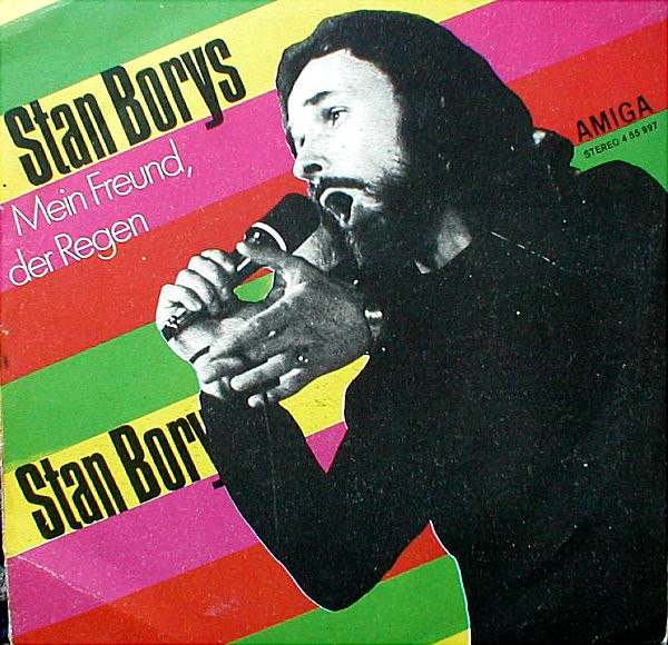 Cover Stan Borys - Mein Freund, Der Regen / Diese Liebe (7, Single) Schallplatten Ankauf