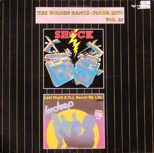 Cover Shock (3) / Indeep - The Golden Dance-Floor Hits Vol. 17 (12) Schallplatten Ankauf