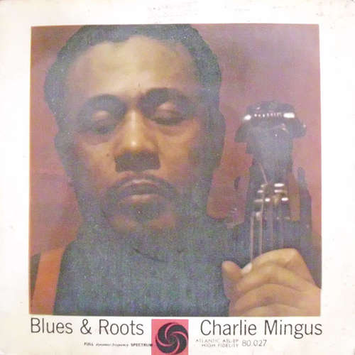 Cover Charles Mingus - Blues & Roots (7, EP) Schallplatten Ankauf