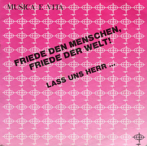 Cover Musica E Vita - Friede Den Menschen, Friede Der Welt! / Lass uns Herr... (7) Schallplatten Ankauf