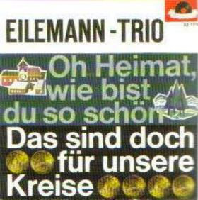 Bild Eilemann-Trio - O Heimat, Wie Bist Du So Schön (7, Single, Mono) Schallplatten Ankauf