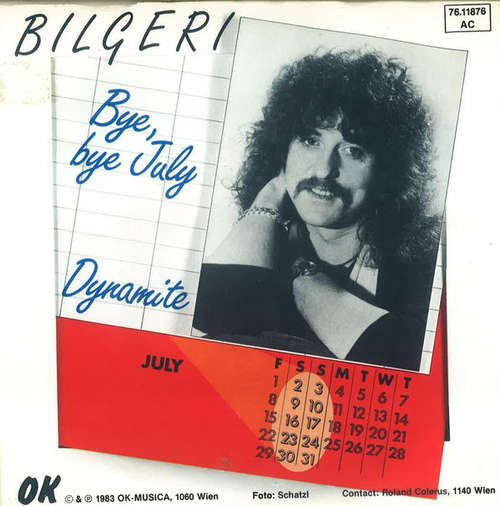 Cover Bilgeri - Bye, Bye July / Dynamite (7, Single) Schallplatten Ankauf