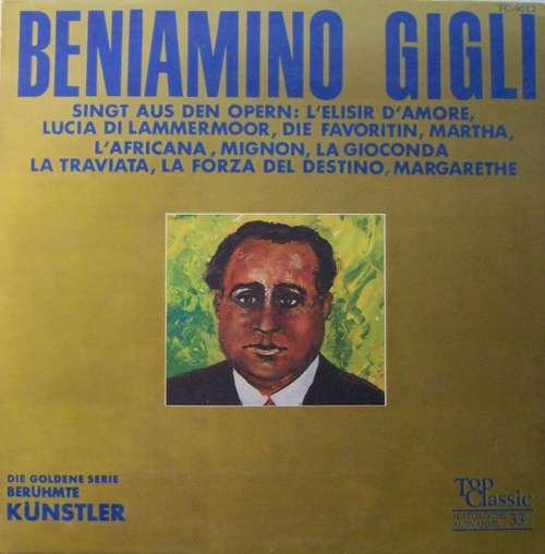 Cover Beniamino Gigli - Beniamino Gigli Singt Opernarien (LP, Comp) Schallplatten Ankauf