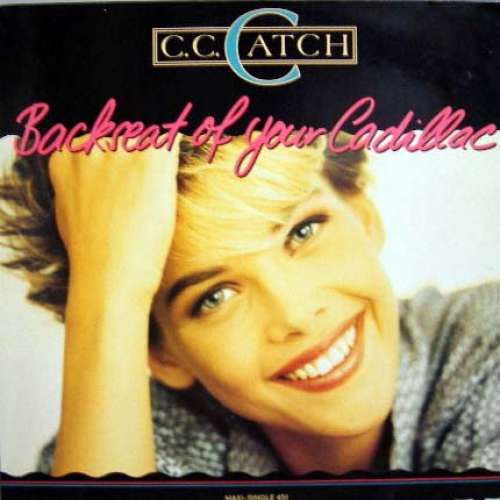 Cover C.C. Catch - Backseat Of Your Cadillac (12, Maxi) Schallplatten Ankauf