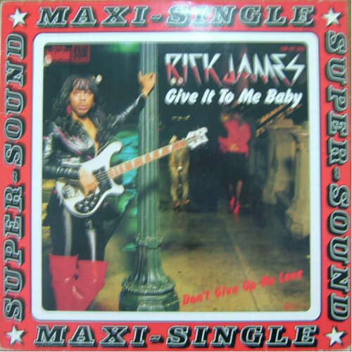 Cover Rick James - Give It To Me Baby (12, Maxi) Schallplatten Ankauf
