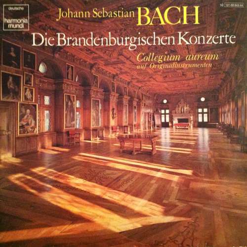 Cover Johann Sebastian Bach, Collegium Aureum - Die Brandenburgischen Konzerte (2xLP) Schallplatten Ankauf