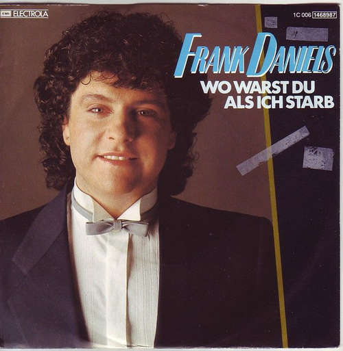 Cover Frank Daniels (3) - Wo Warst Du, Als Ich Starb (7, Single) Schallplatten Ankauf