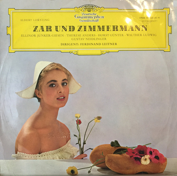 Cover Albert Lortzing, Ferdinand Leitner, Chor* Und Orchester Der Württembergischen Staatstheater Stuttgart - Zar Und Zimmermann (LP, Album, Mono) Schallplatten Ankauf