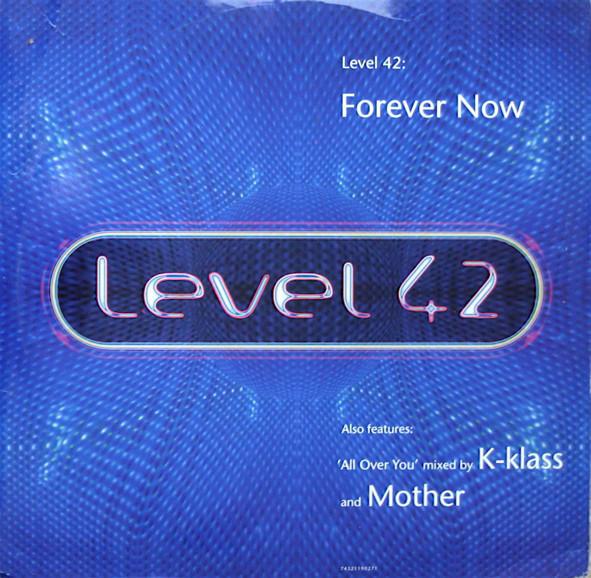 Cover Level 42 - Forever Now / All Over You (12, Single) Schallplatten Ankauf